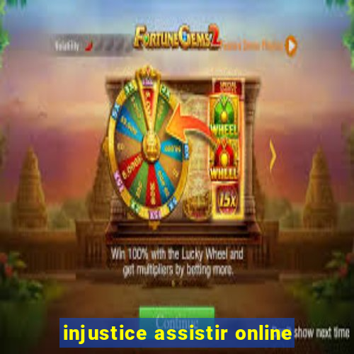 injustice assistir online